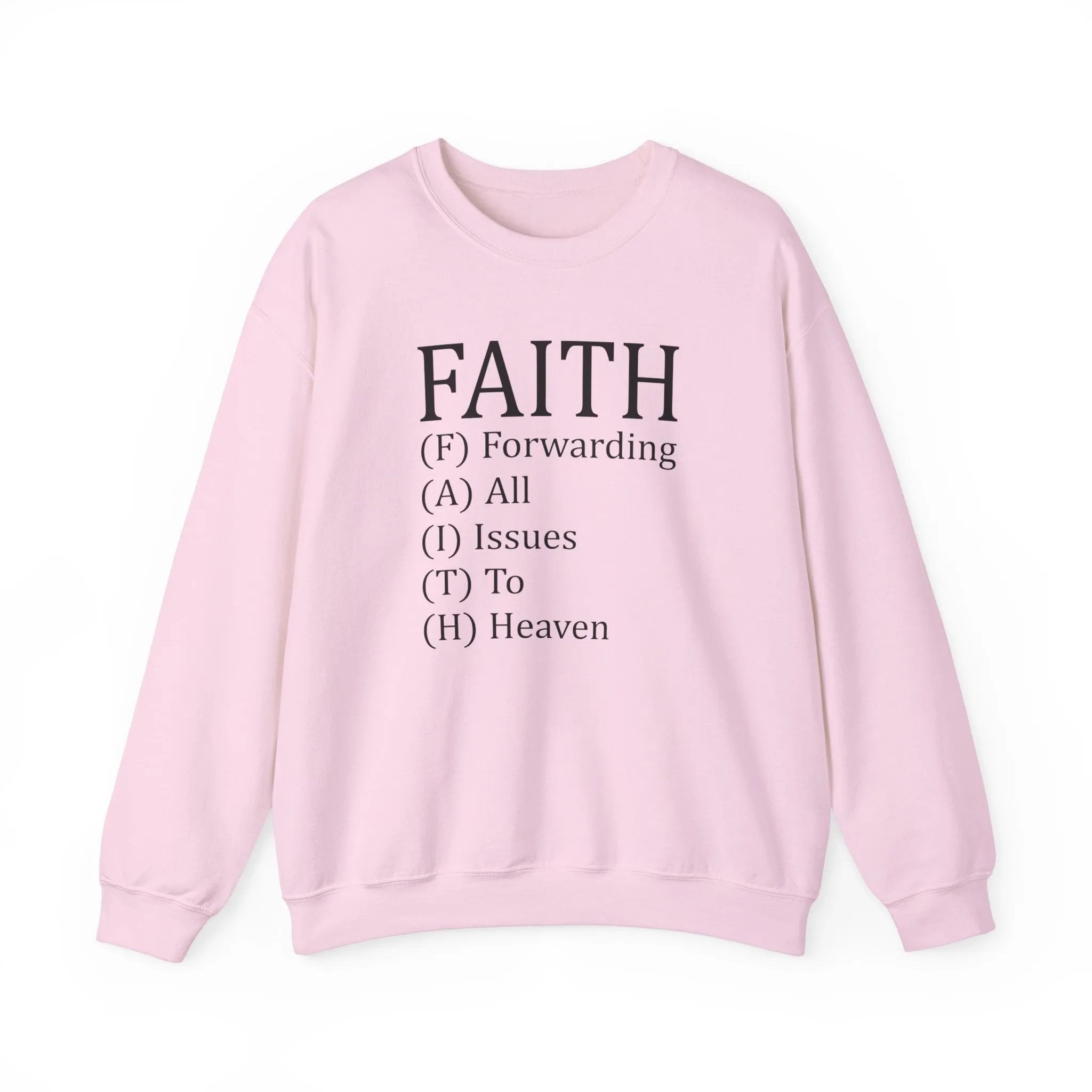 F.A.I.T.H Crewneck Sweatshirt